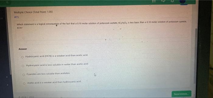  Multiple Choice (Total Point 1.00) #15 Which statement is a logical