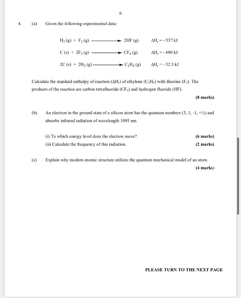  6 4. (a) Given the following experimental data: H2(g) + F2