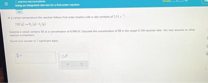 using integrated rate law At a certain temperature this reaction follows first-order