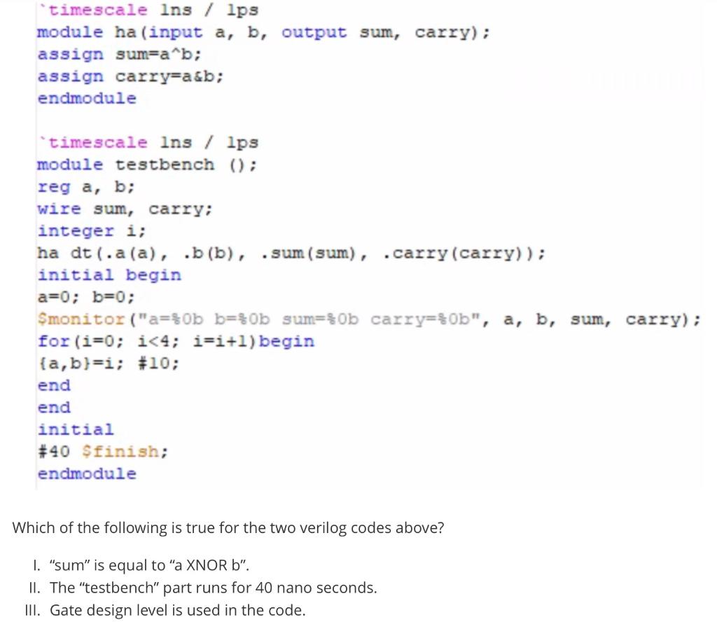  timescale Ins / Ips module ha (input a, b, output sum,