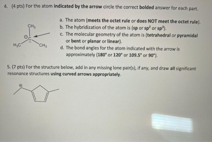 quiz help2 4. (4 pts) For the atom indicated by the arrow