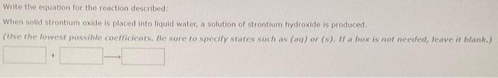 lowest possible coellicients. Be sure to specify states such as (aq) or