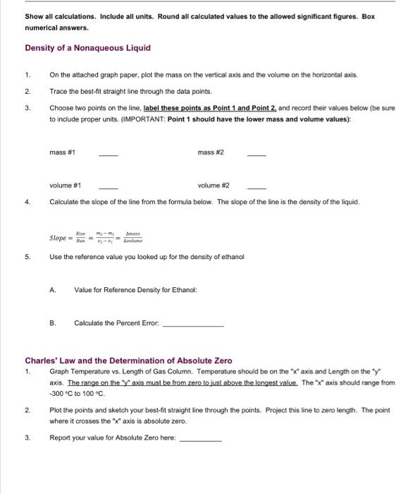  no Show all calculations. Include all units. Round all calculated values