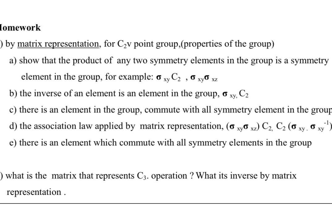 Lomework ) by matrix representation, for Czy point group, (properties of