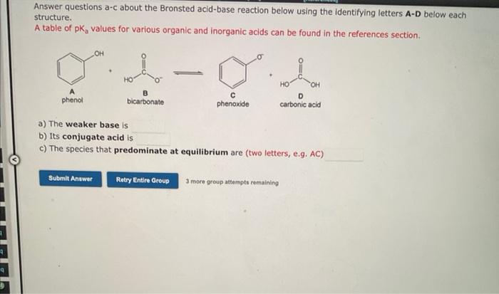  Answer questions a-c about the Bronsted acid-base reaction below using the