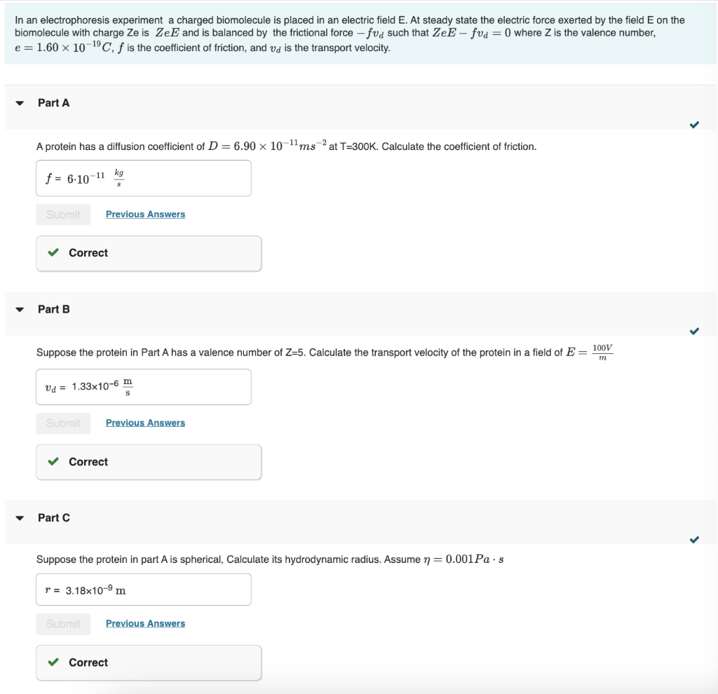 PLEASE HELP WITH D AND E! In an electrophoresis experiment a charged