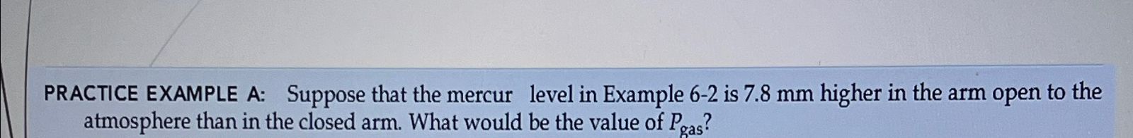  PRACTICE EXAMPLE A: Suppose that the mercur level in Example 6-2