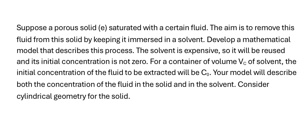  Suppose a porous solid (e) saturated with a certain fluid. The