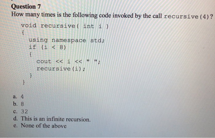  Please explain!! Question7 How many times is the following code invoked