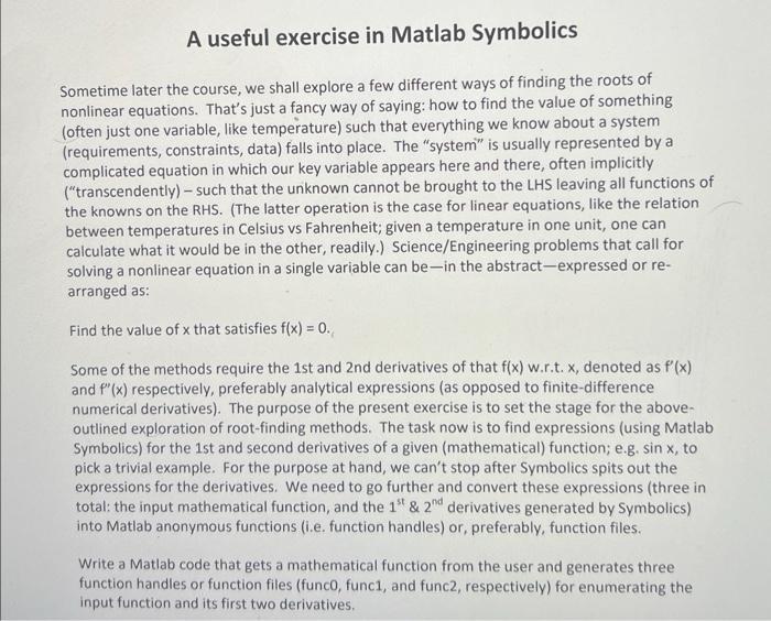  Sometime later the course, we shall explore a few different ways