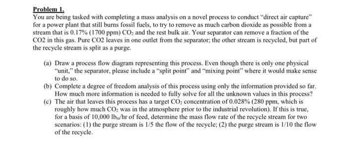  Problem 1. You are being tasked with completing a mass analysis