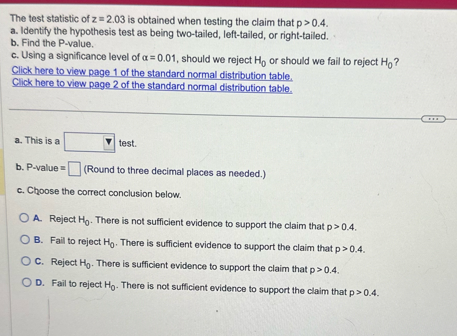 A. This is a (?) test.B. P value =?(round to three decimal