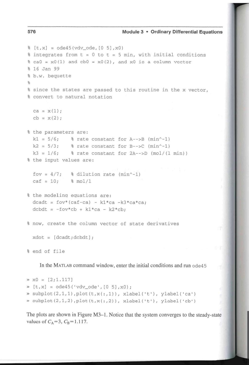 Vusse Reaction Consider the following set of differential equations that describe the