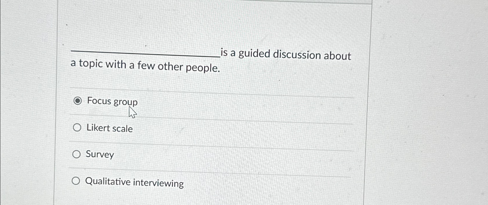  is a guided discussion about a topic with a few other