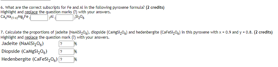 6. What are the correct subscripts for Fe and Al in