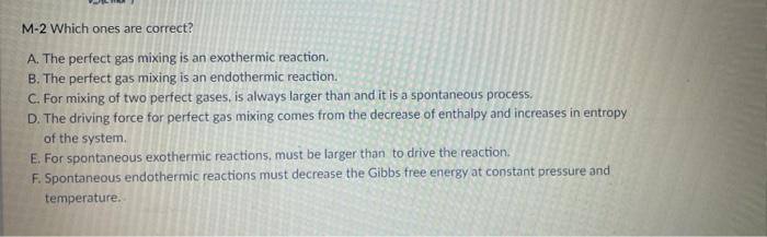 has multiple right answers M-2 Which ones are correct? A. The perfect