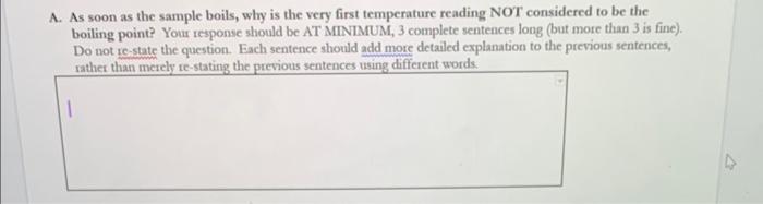  As soon as the sample boils, why is the very first