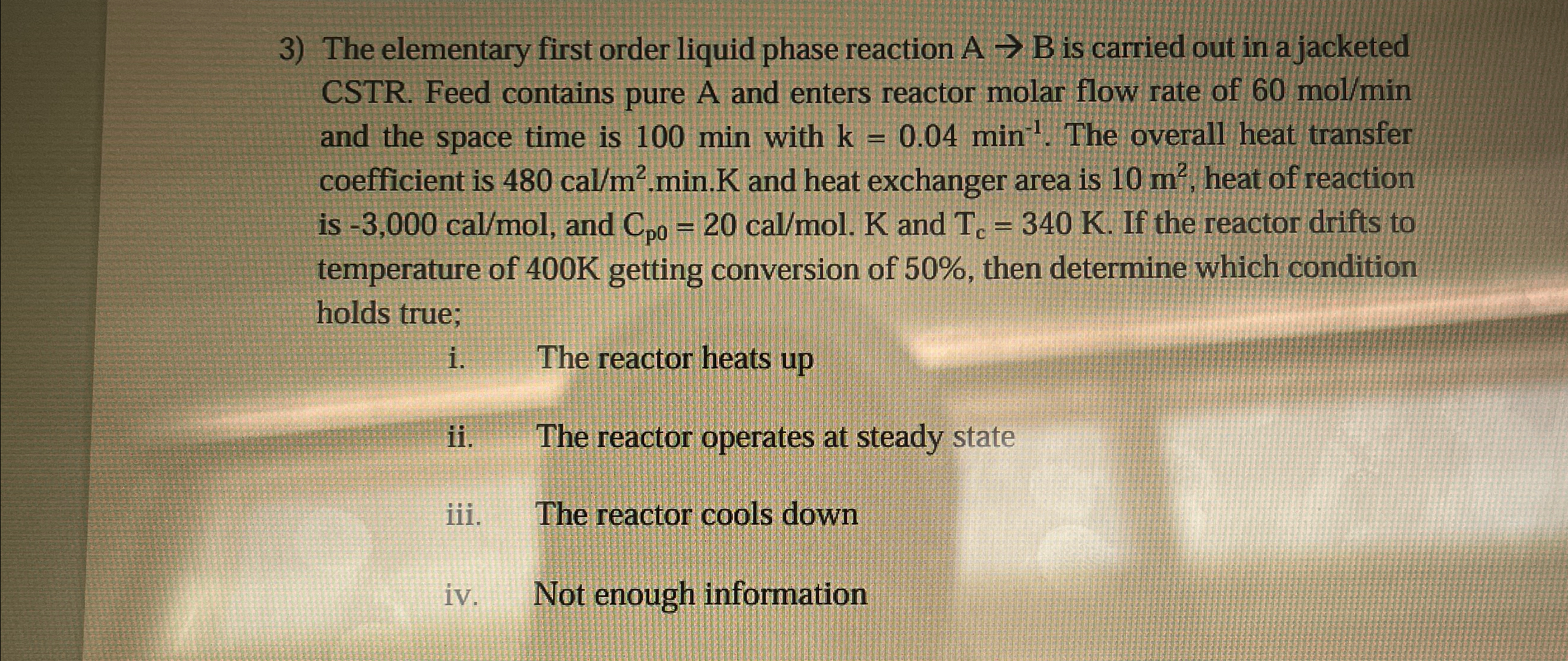  The elementary first order liquid phase reaction AB is carried out