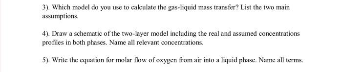 these questions are bioengineering class please answer all three questions clearly. thank