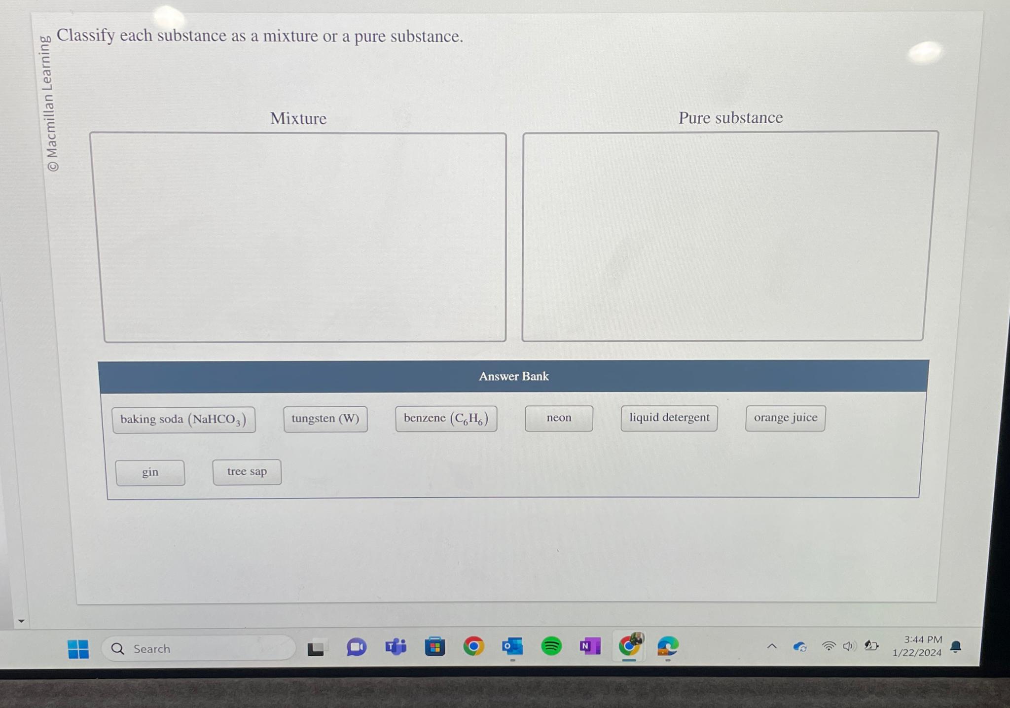  o Classify each substance as a mixture or a pure substance.