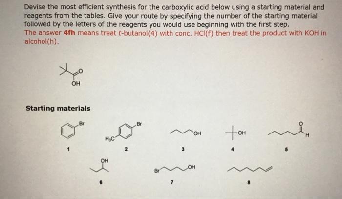 with the first step. The answer 44fh means treat t-butanol(4) with conc.