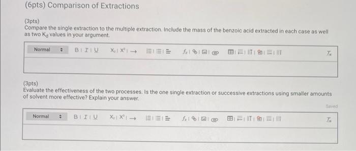Single Extraction Data Mass of dry Erlenmeyer flask (9) Mass of Erlenmeyer