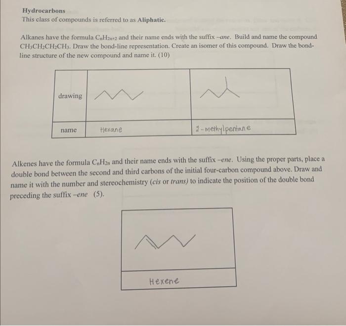 Answer all questions on page 2-4 Hydrocarbons This class of compounds is