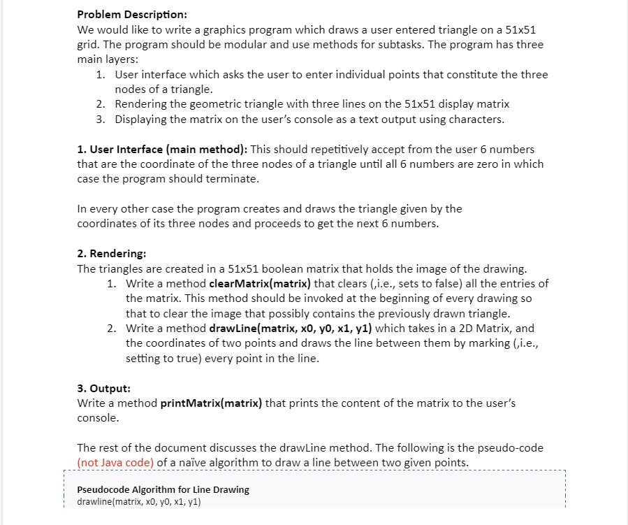  PLEASE DO IT IN JAVA Problem Description: We would like to