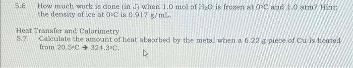 please answer these two questions 5.6 How much work is done (in