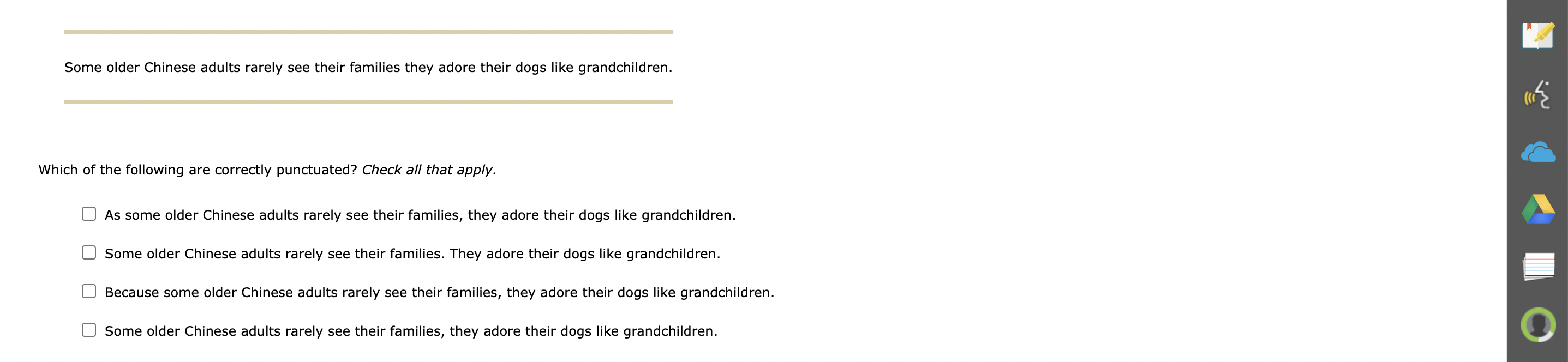 with a comma but with no coordinating conjunction. An example of a