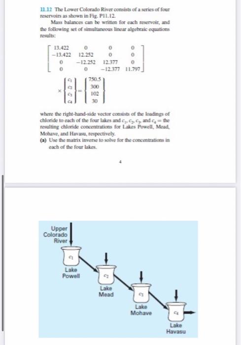 Please solve it without using MATLAB 11.12 The Lower Colorado River consists