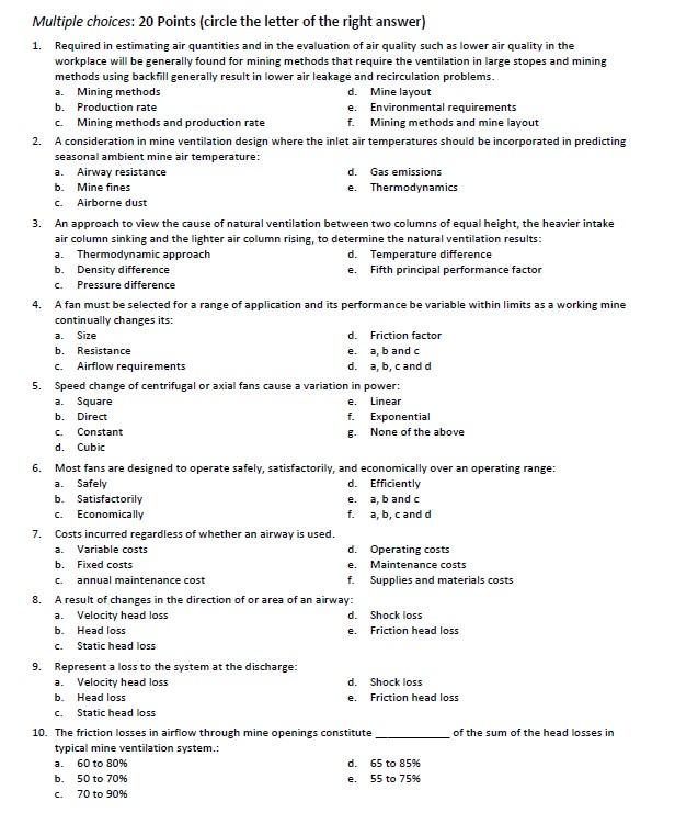  a. b. C. 4. a. b. c. Multiple choices: 20 Points