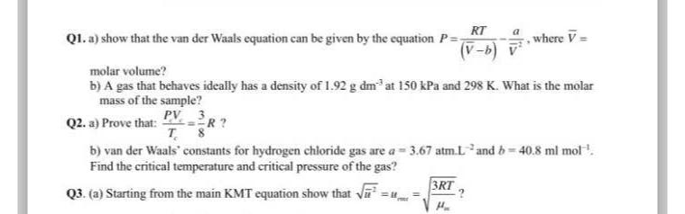  Q1. a) show that the van der Waals equation can be