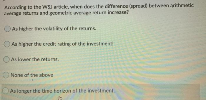  According to the WSJ article, when does the difference (spread) between