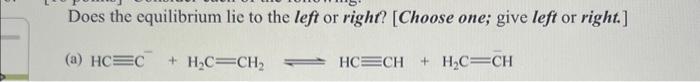  Does the equilibrium lie to the left or right? (please try