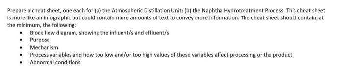  Prepare a cheat sheet, one each for (a) the Atmospheric Distillation