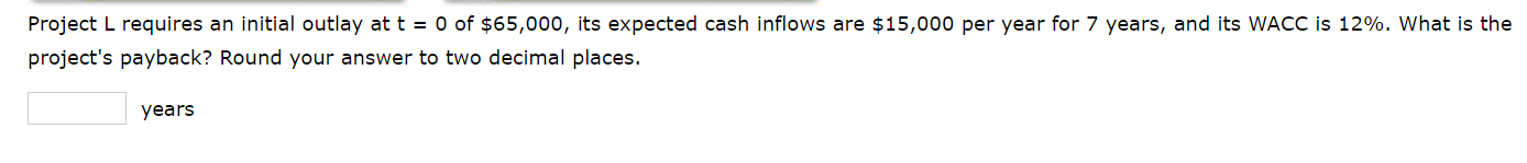 $35,000, its expected cash inflows are $10,000 per year for 9 years,