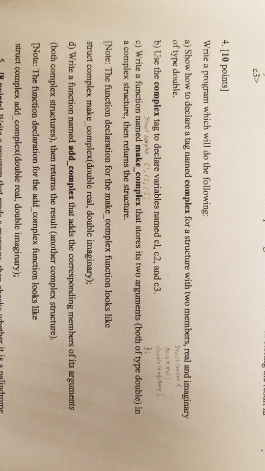  write a c program. pls help. c3> 4. [10 points] Write
