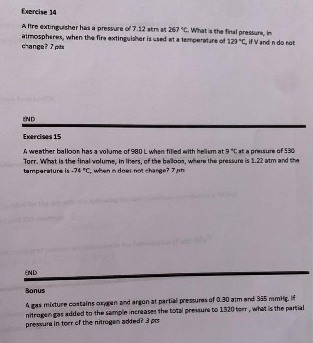 PLEASE HELP Exercise 14 A fire extinguisher has a pressure of 7.12