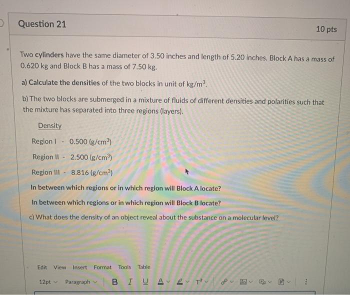  This is all the information given Question 21 10 pts Two