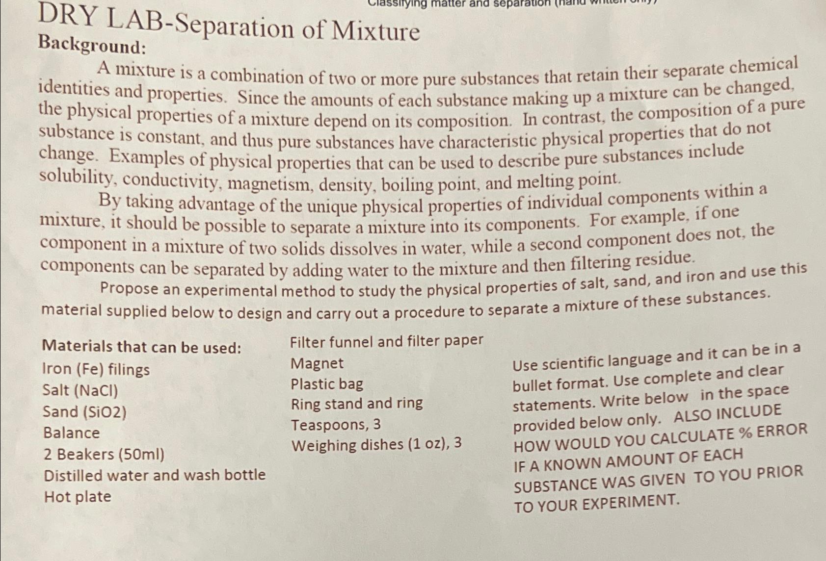  DRY LAB-Separation of Mixture Background: A mixture is a combination of