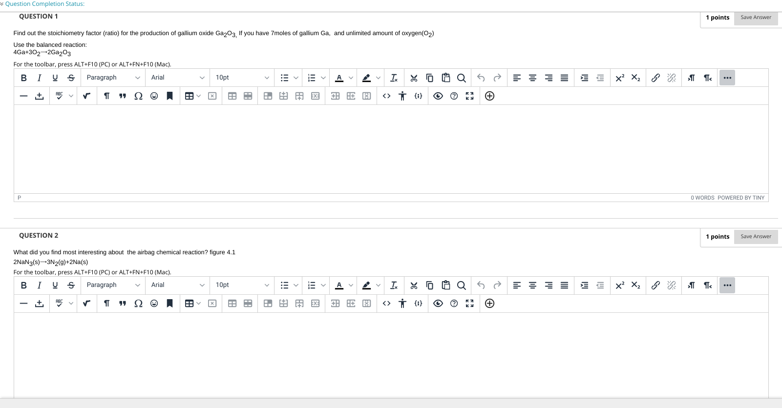 Answer question 2 please thank you. Question Completion Status: QUESTION 1 1