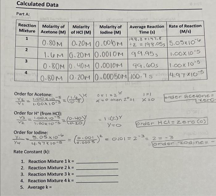 please help with rate constant (k) 1-5 and part B&C thank you!!!