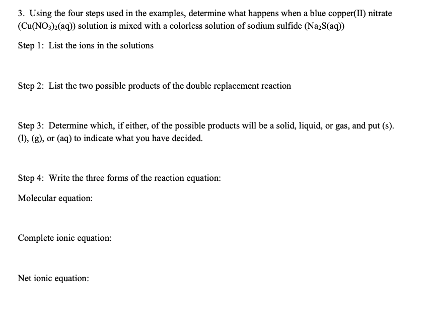 3. Using the four steps used in the examples, determine what