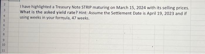  I have highlighted a Treasury Note STRIP maturing on March 15,