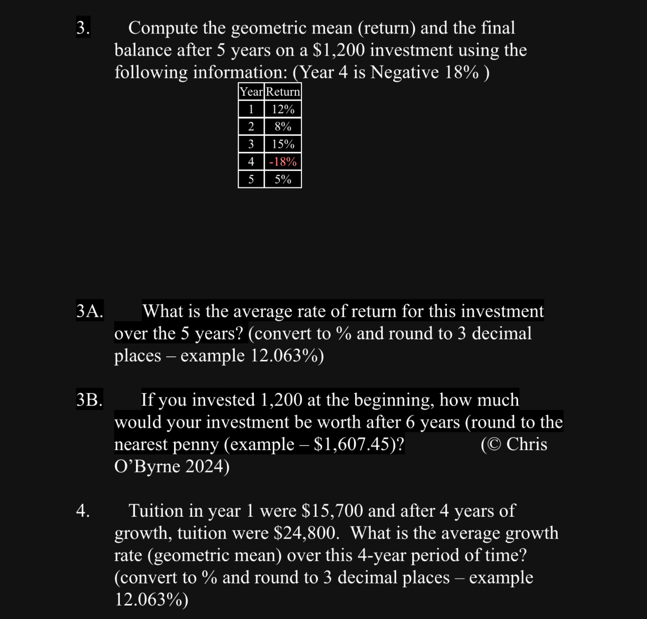 Compute the geometric mean (return) and the final balance after 5