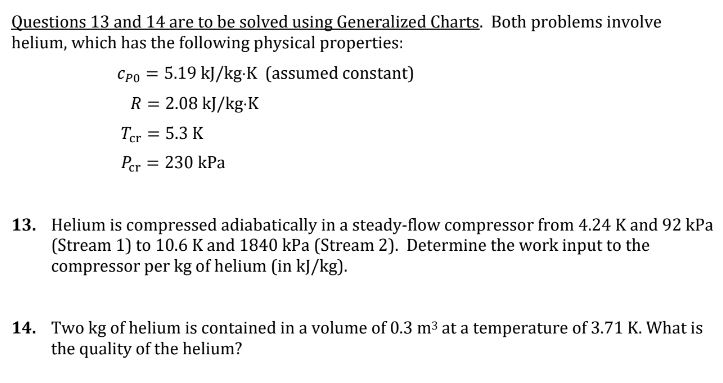 Questions 13 and 14 are to be solved using Generalized Charts.
