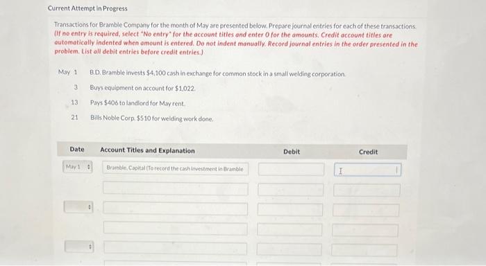  Current Attempt in Progress Transactions for Bramble Company for the month