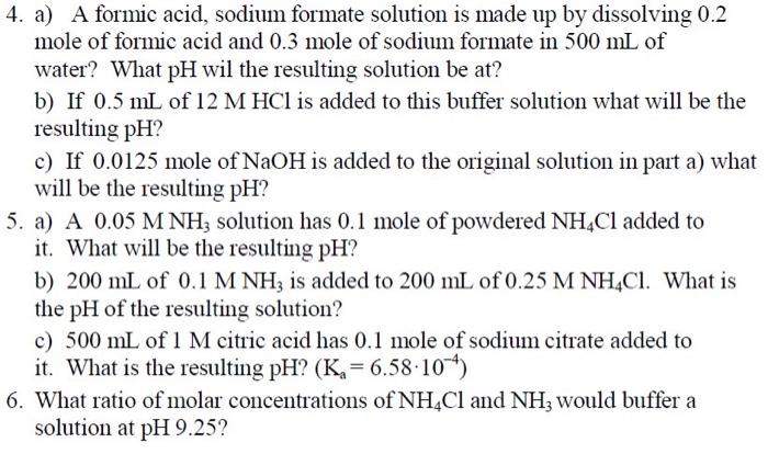  4. a) A formic acid, sodium formate solution is made up