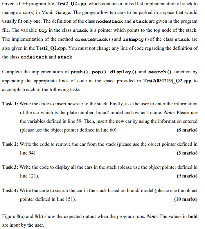  Given a C++ program file, Test2_Q2.cpp, which contains a linked list